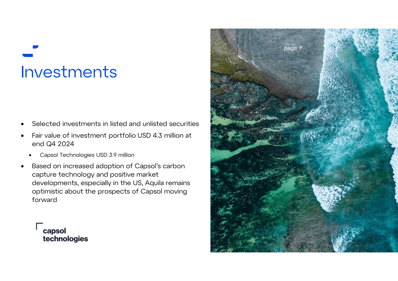 Investments 

• Sele