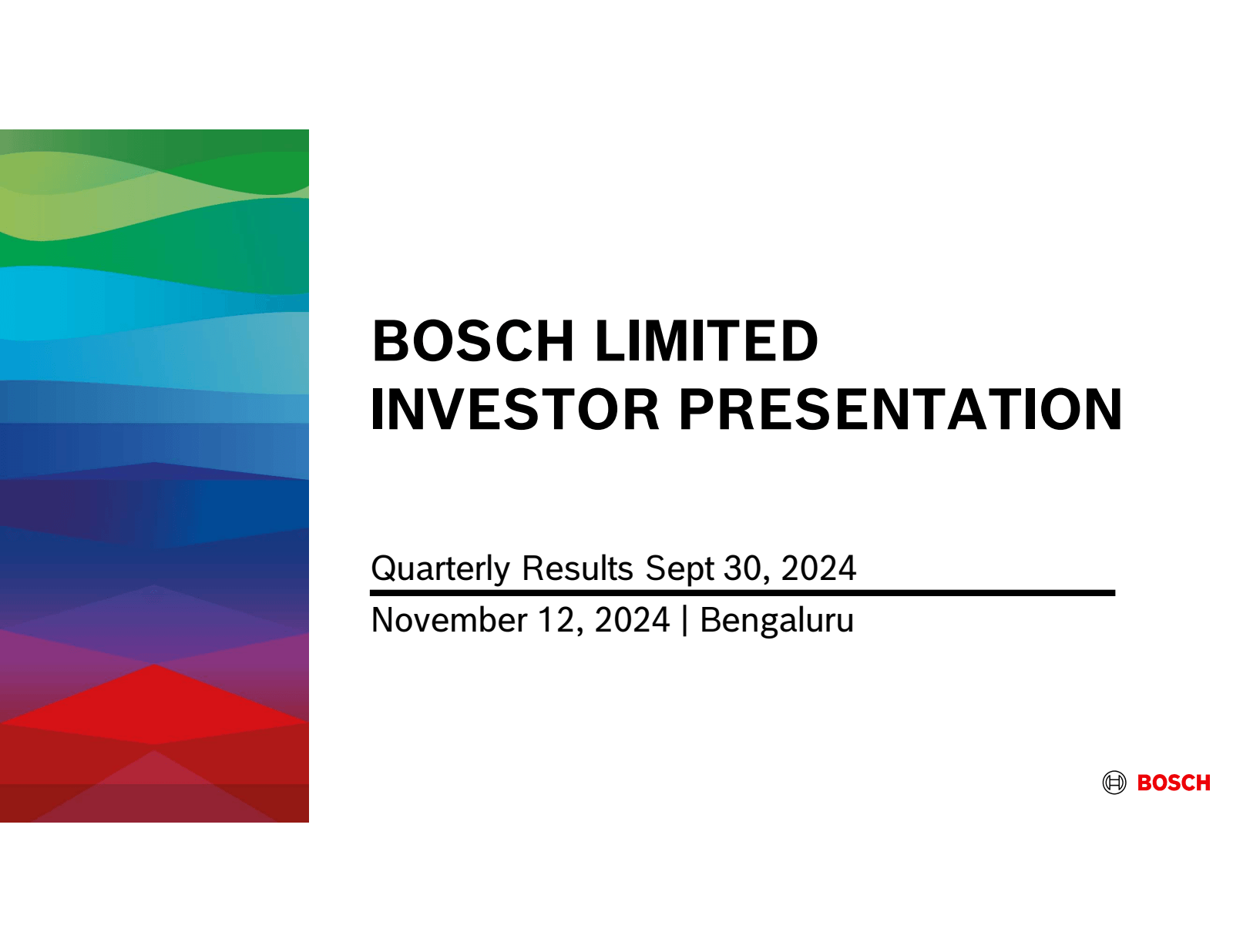 BOSCH LIMITED 
INVES