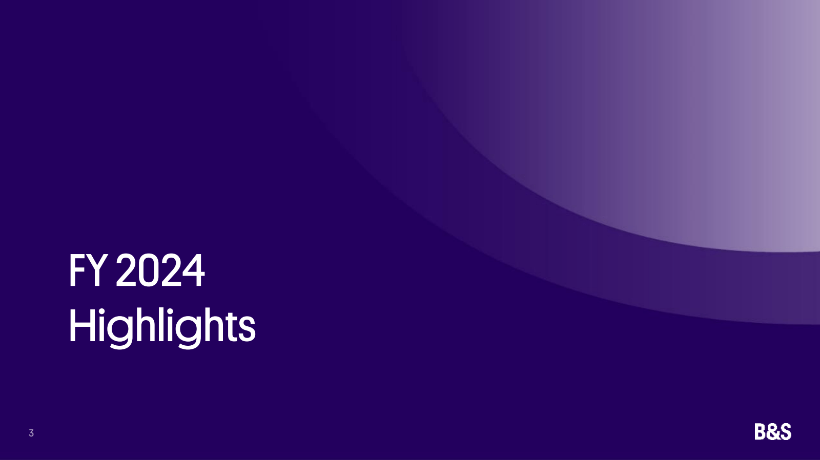 3 

FY 2024 
Highlig