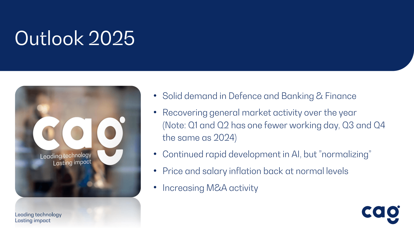 Outlook 2025 

cag 
