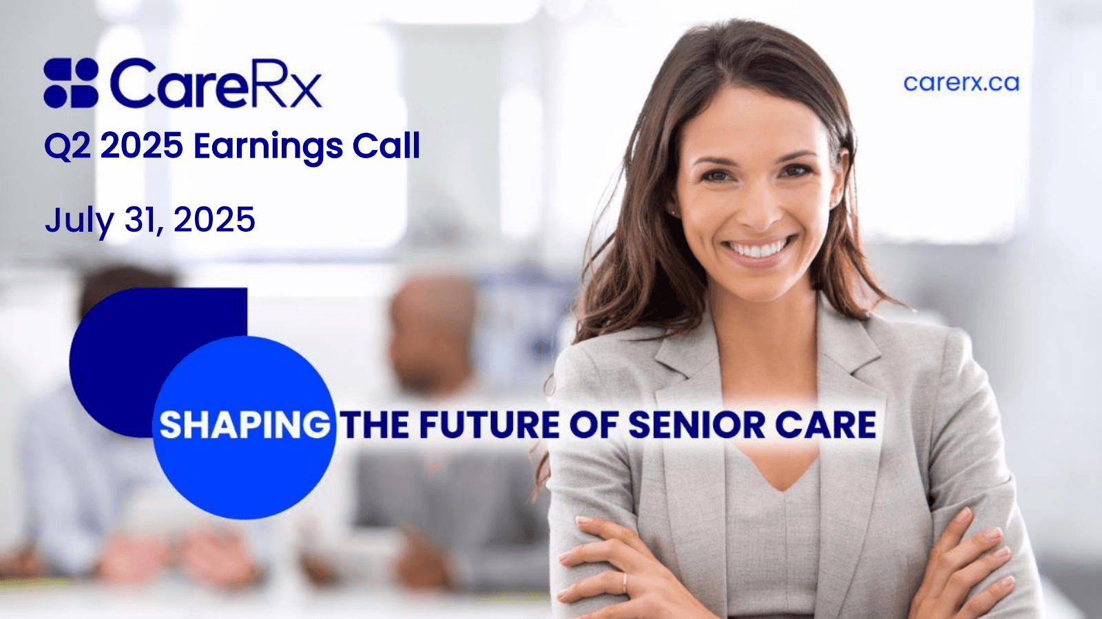 CareRx

Q2 2025 Earn