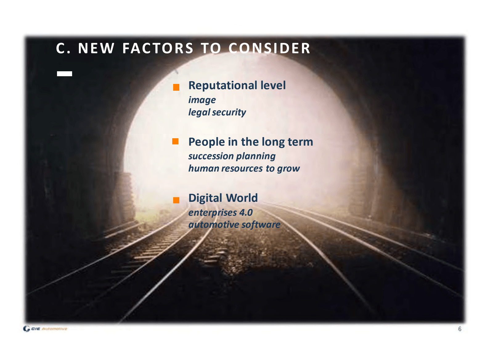 C. NEW FACTORS TO CO