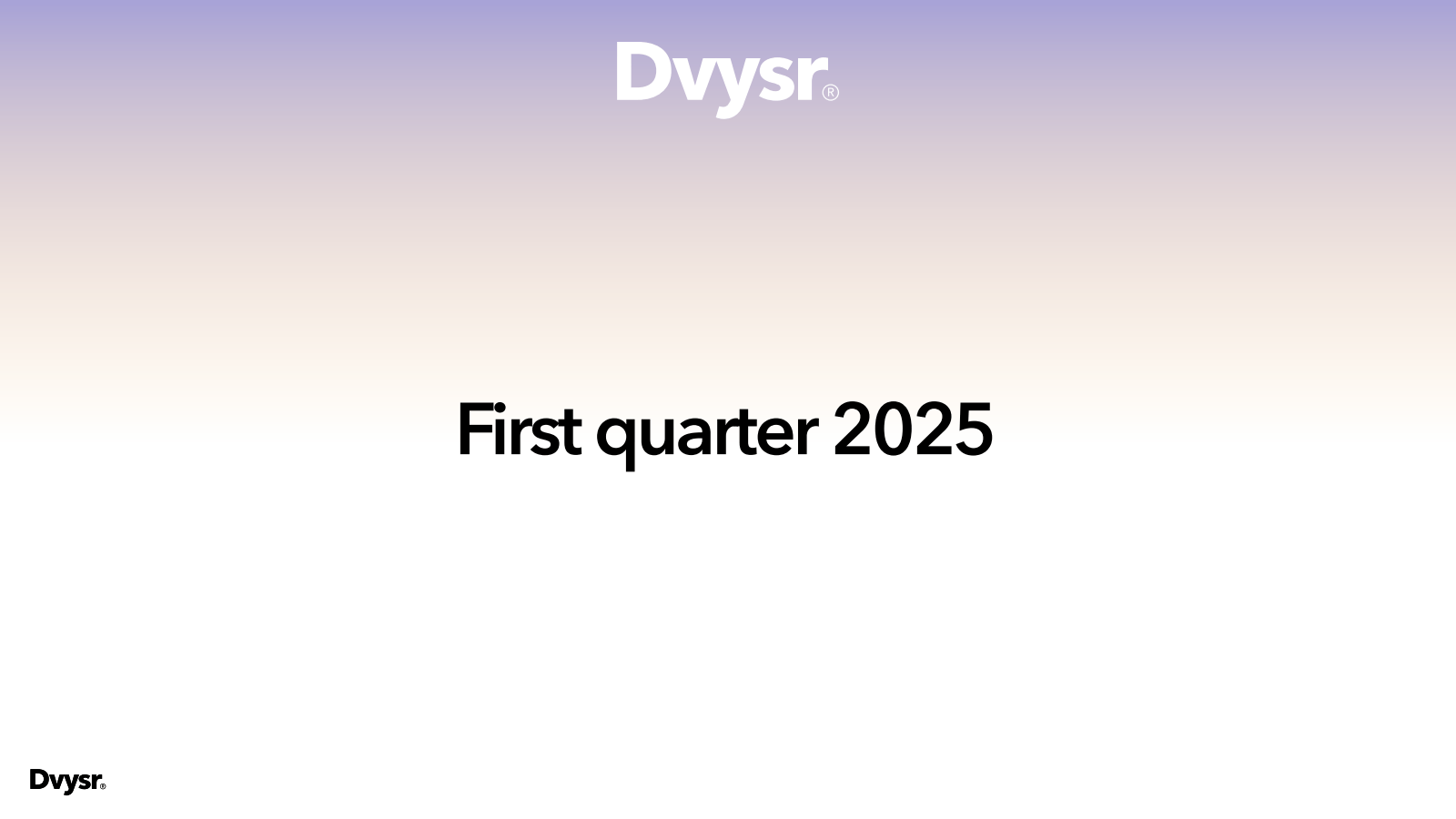Dvysr® 

Dvysr® 

Fi