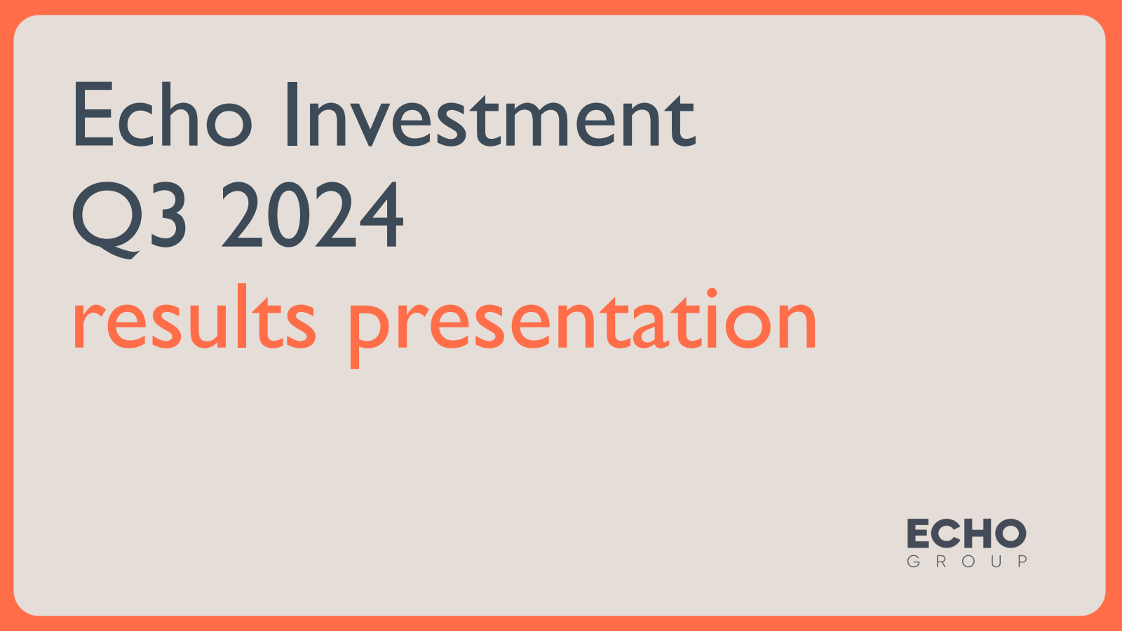 Echo Investment Q3 2