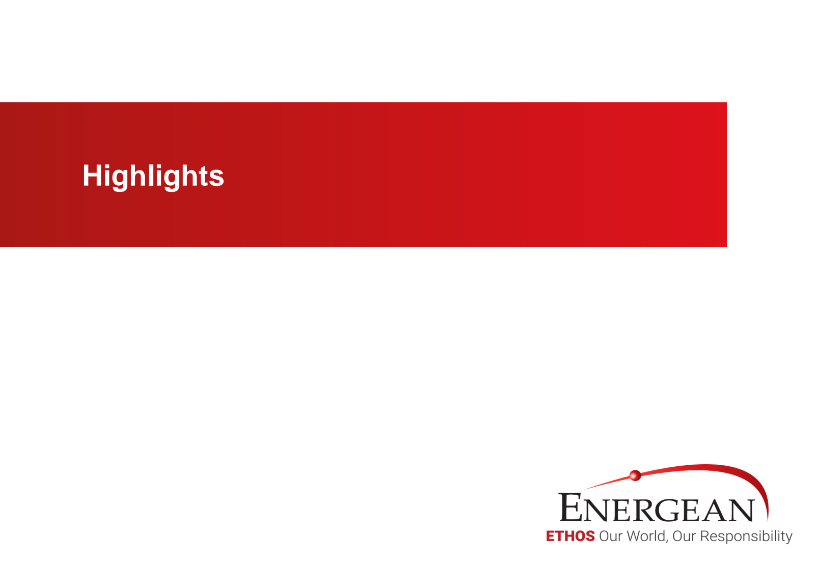 Highlights 

ENERGEA