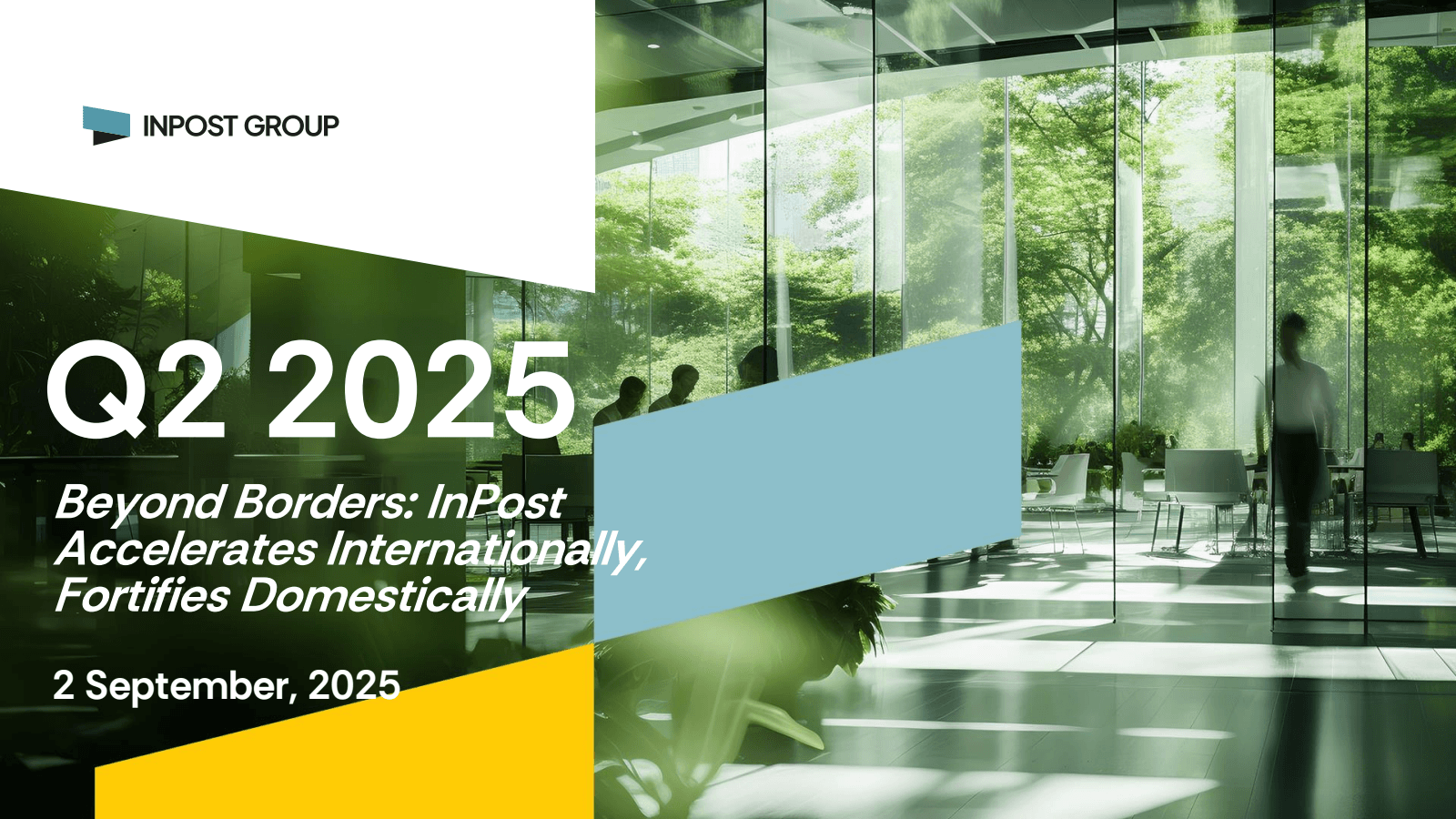 INPOST GROUP

Q2 202