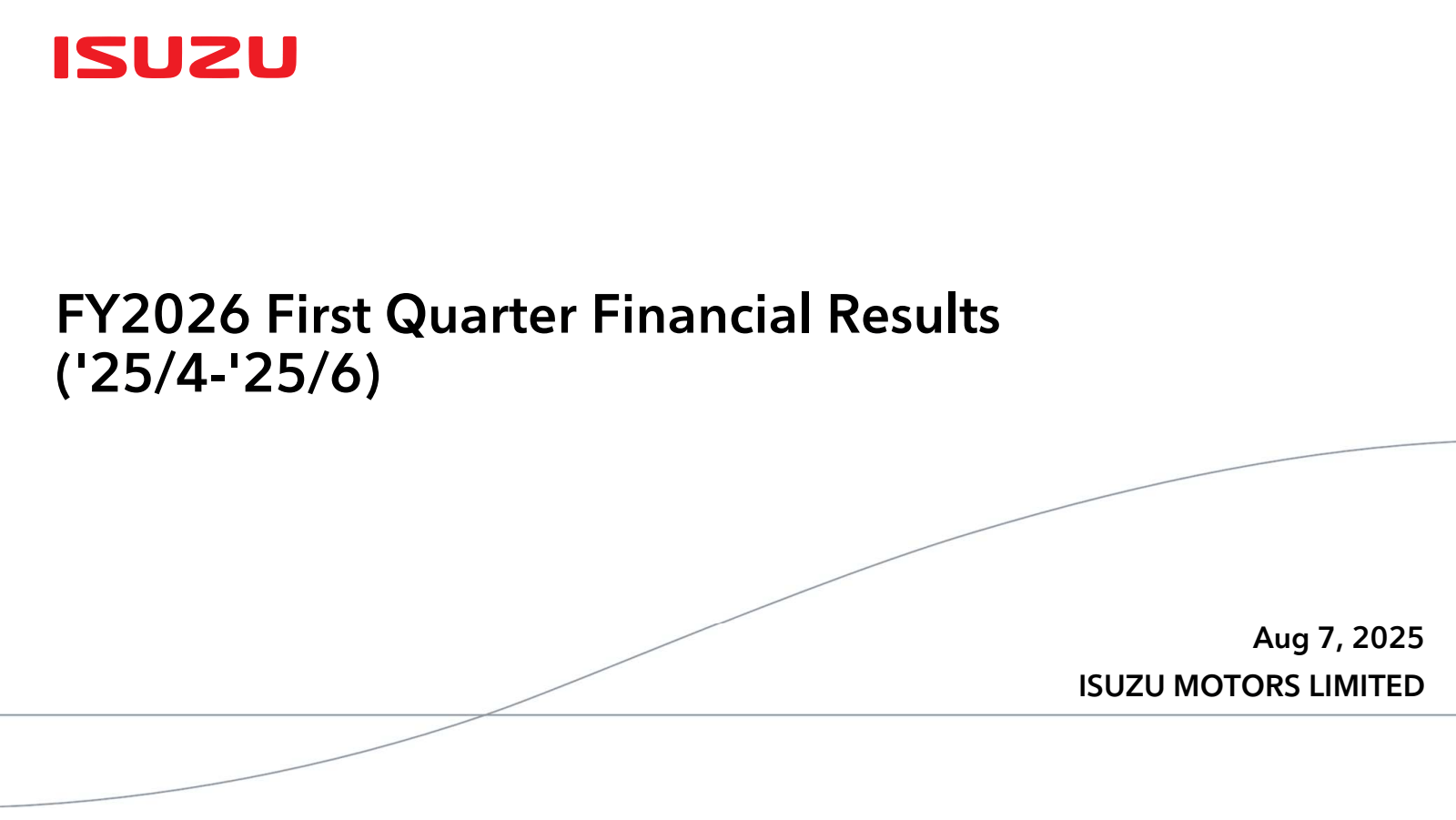 ISUZU

FY2026 First 