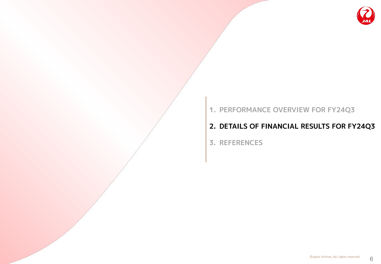 JAL 

1. PERFORMANCE