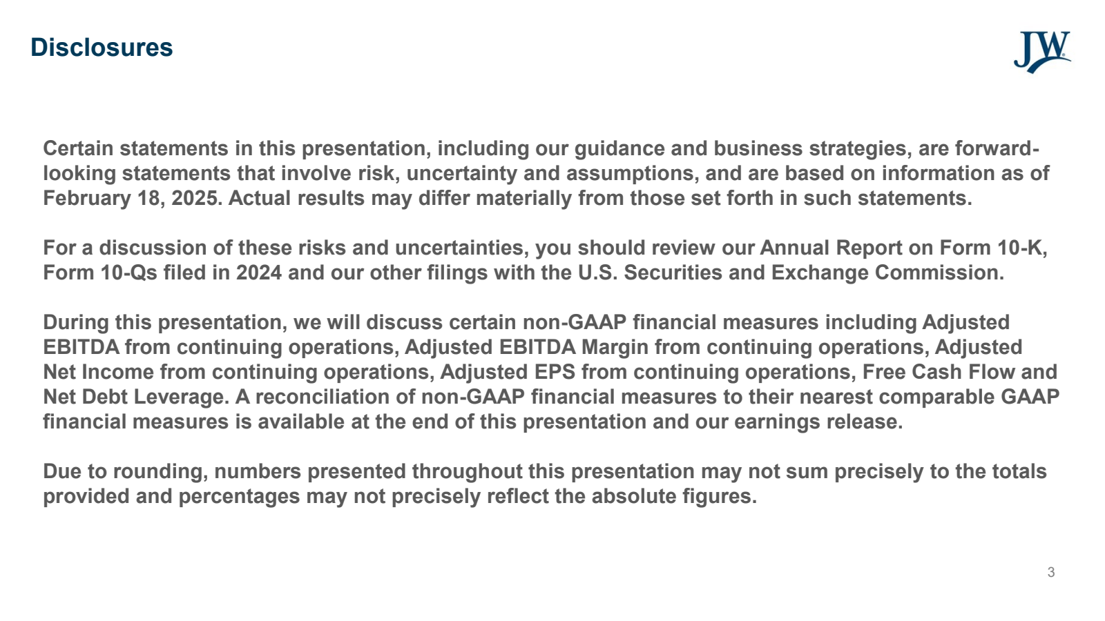 Disclosures 

JW 

C