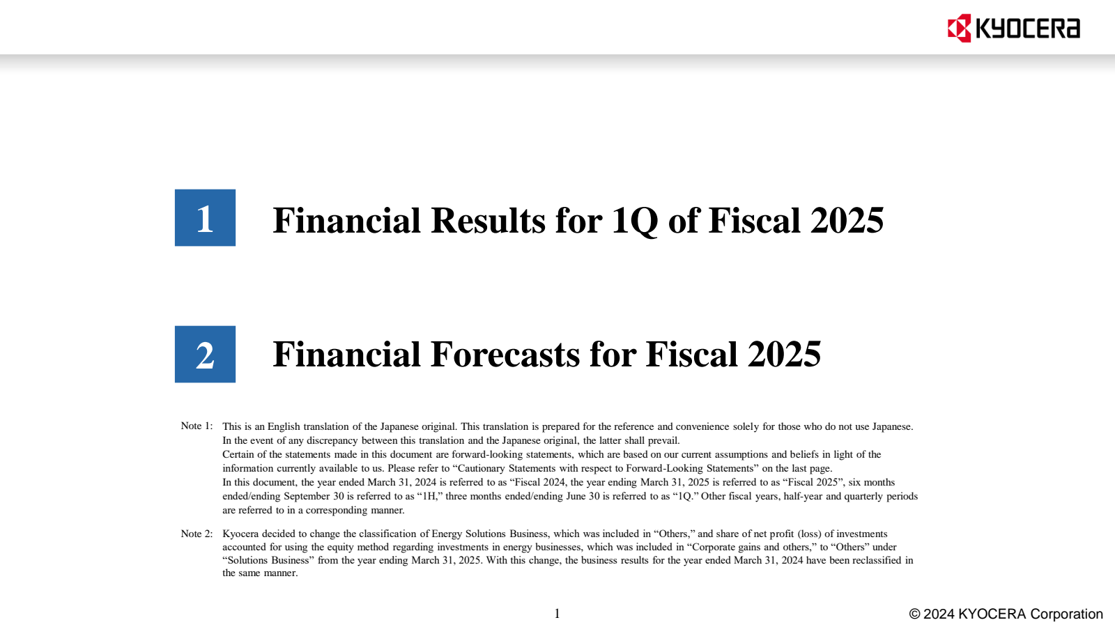 1 

Financial Result