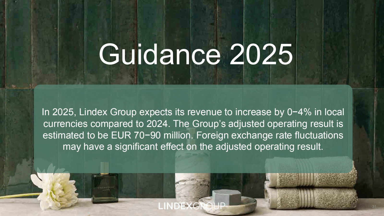 Guidance 2025 

In 2