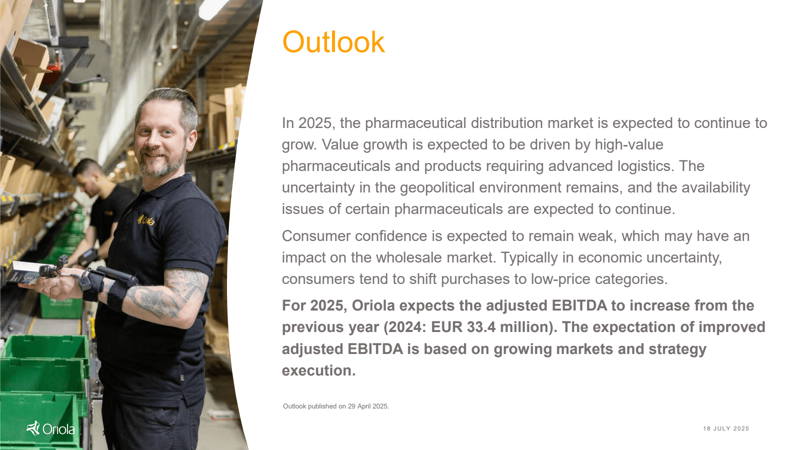Outlook

ON

In 2025
