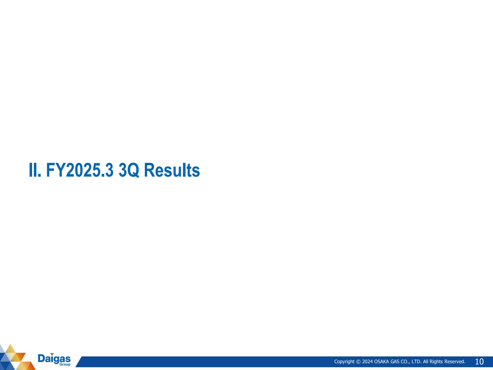 II . FY2025.3 3Q Res