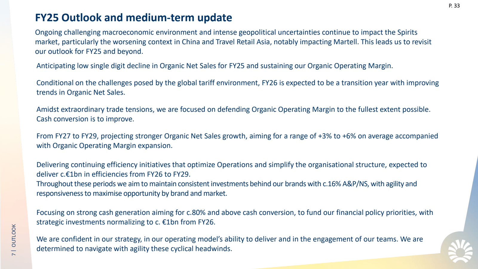 7❘ OUTLOOK 

FY25 Ou