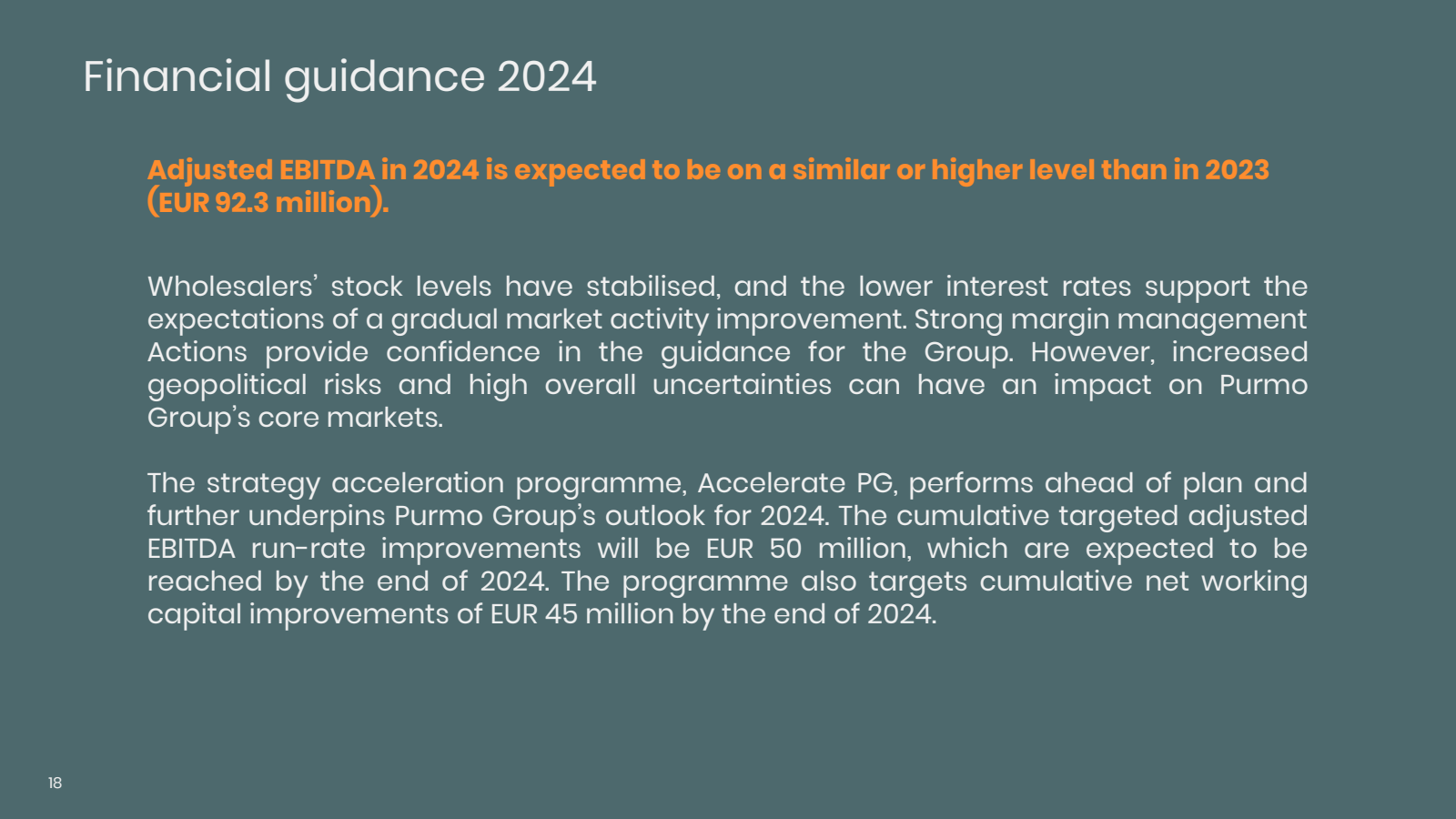 18 

Financial guida