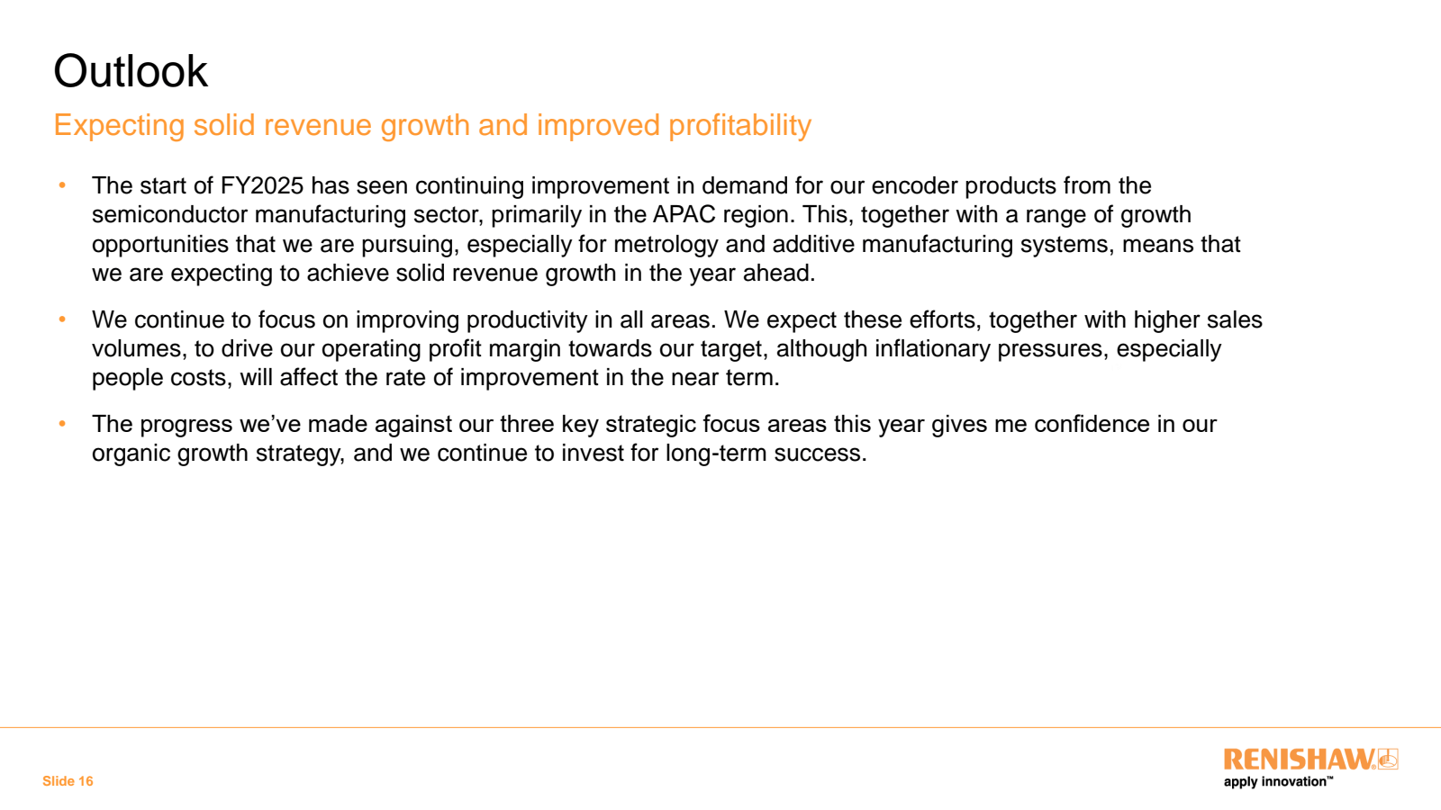 Outlook 

Expecting 
