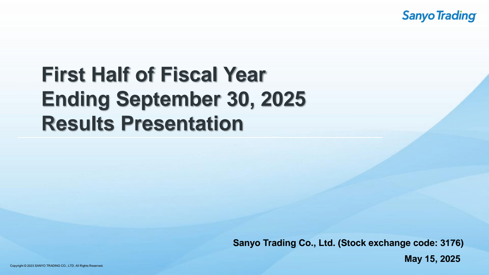 First Half of Fiscal