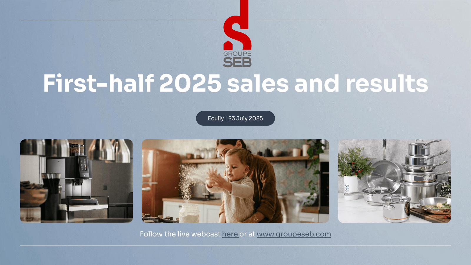 GROUPE

SEB

First -