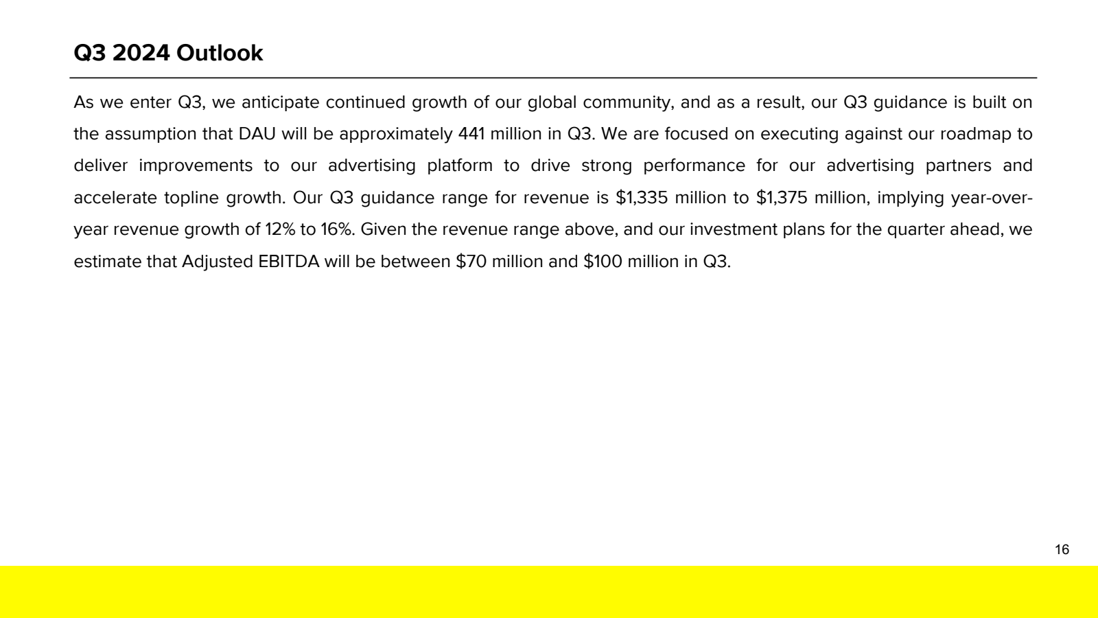 Q3 2024 Outlook 

As