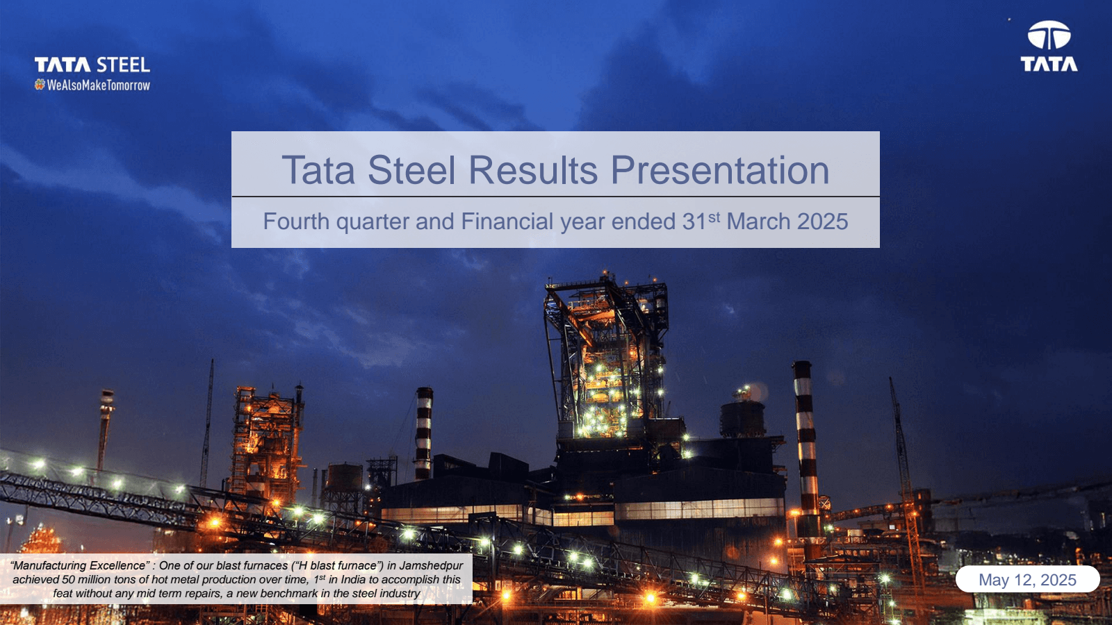 TATA STEEL We Also M