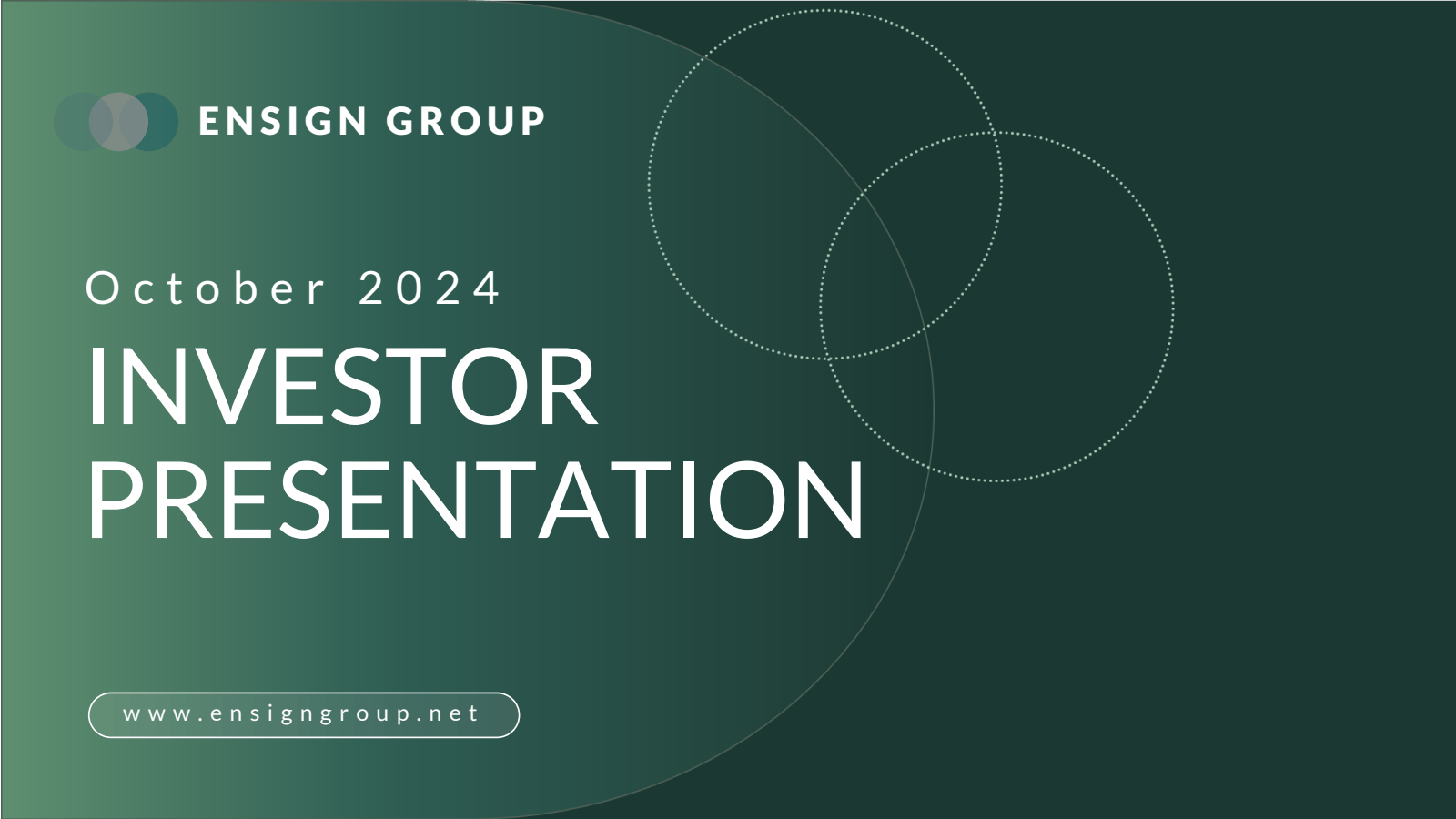 ENSIGN GROUP 

Octob