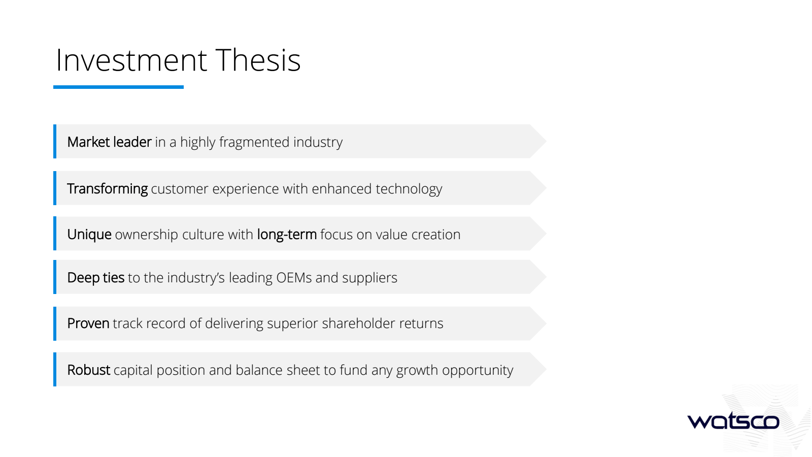 Investment Thesis

|