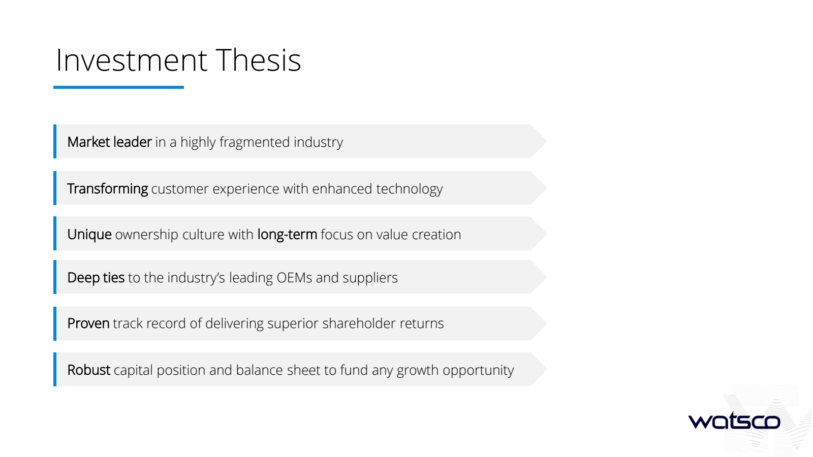 Investment Thesis

|