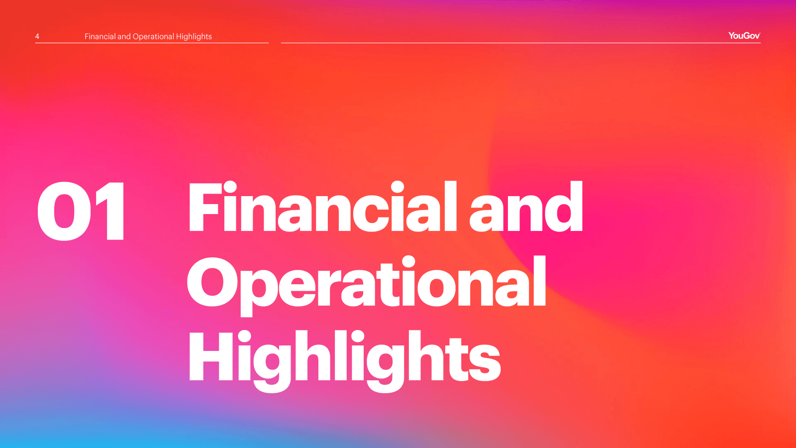 4 

Financial and Op